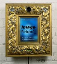 Image-Problem? Medienkunst und Performance im Kontext der Bilddiskussion