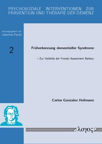 Früherkennung dementieller Syndrome - Zur Validität der Frontal Assessment Battery