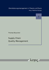 Supply Chain Quality Management