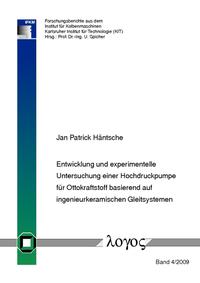 Entwicklung und experimentelle Untersuchung einer Hochdruckpumpe für Ottokraftstoff basierend auf ingenieurkeramischen Gleitsystemen