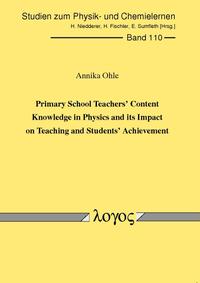 Primary School Teachers' Content Knowledge in Physics and its Impact on Teaching and Students' Achievement