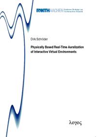 Physically Based Real-Time Auralization of Interactive Virtual Environments