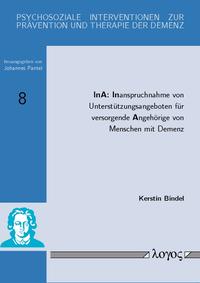 InA: Inanspruchnahme von Unterstützungsangeboten für versorgende Angehörige von Menschen mit Demenz