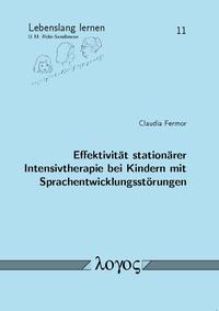 Effektivität stationärer Intensivtherapie bei Kindern mit Sprachentwicklungsstörungen