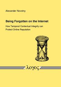 Being Forgotten on the Internet