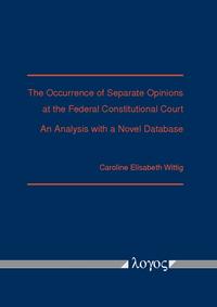 The Occurrence of Separate Opinions at the Federal Constitutional Court