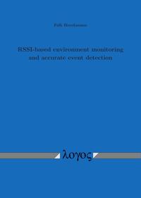 RSSI-based environment monitoring and accurate event detection