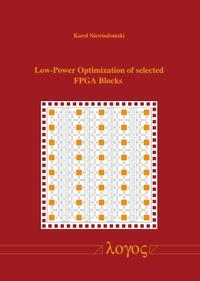 Low-Power Optimization of selected FPGA Blocks
