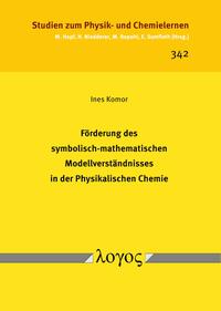 Förderung des symbolisch-mathematischen Modellverständnisses in der Physikalischen Chemie