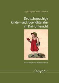 Deutschsprachige Kinder- und Jugendliteratur im DAF-Unterricht II