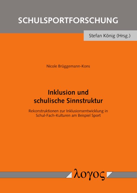 Cover-Abbildung für Inklusion und schulische Sinnstruktur (Softcover/Paperback) (99999---978-3-8325-5913-7)