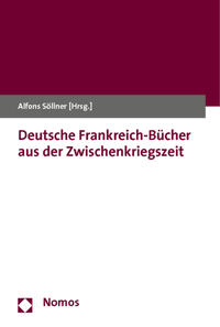 Deutsche Frankreich-Bücher aus der Zwischenkriegszeit