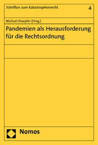 Pandemien als Herausforderung für die Rechtsordnung