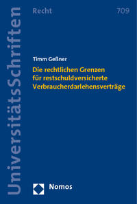 Die rechtlichen Grenzen für restschuldversicherte Verbraucherdarlehensverträge