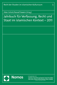 Jahrbuch für Verfassung, Recht und Staat im islamischen Kontext - 2011