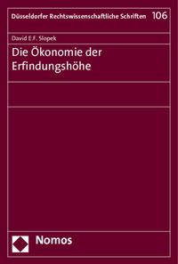 Die Ökonomie der Erfindungshöhe