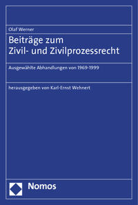 Beiträge zum Zivil- und Zivilprozessrecht