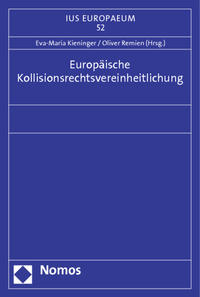 Europäische Kollisionsrechtsvereinheitlichung