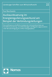 Ausbausteuerung im Energieregulierungsverbund am Beispiel der Verbindungsleitungen