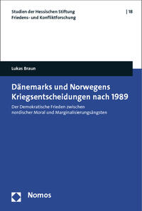 Dänemarks und Norwegens Kriegsentscheidungen nach 1989