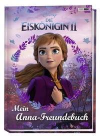 Disney Die Eiskönigin II: Mein Anna-Freundebuch