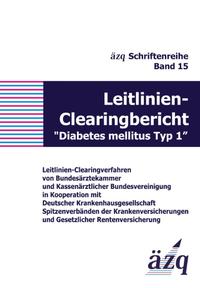 Leitlinien-Clearingbericht 'Diabetes mellitus Typ 1'