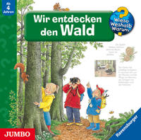 Wir entdecken den Wald