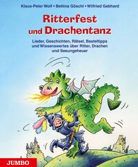 Ritterfest und Drachentanz