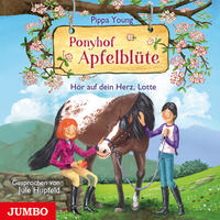 Ponyhof Apfelblüte 17 - Hör auf dein Herz, Lotte