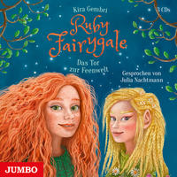 Ruby Fairygale 4 - Das Tor zur Feenwelt