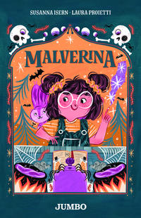 Malverina 1 - Ich möchte eine Hexe sein