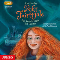 Ruby Fairygale 6 - Das Vermächtnis der Geister