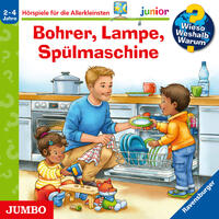 Wieso? Weshalb? Warum? junior. Bohrer, Lampe, Spülmaschine