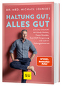 Cover: Dr. med. Michael Lehnert Haltung gut, alles gut
