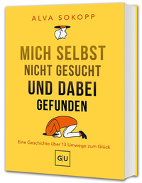 Cover-Abbildung für Mich selbst nicht gesucht und dabei gefunden - Vorwort von Melanie Pignitter (Softcover/Paperback) (99999---978-3-8338-9849-5)