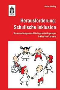 Cover-Abbildung für Herausforderung: Schulische Inklusion (Softcover/Paperback) (99999---978-3-8340-1476-4)