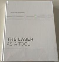 The Laser as a Tool