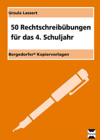 50 Rechtschreibübungen für das 4.Schuljahr