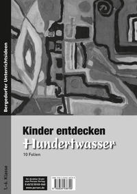 Kinder entdecken Hundertwasser - Foliensatz