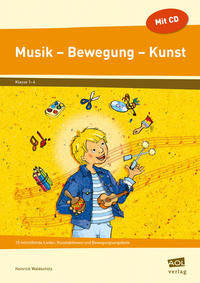 Musik - Bewegung - Kunst