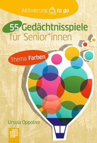 55 Gedächtnisspiele mit Farben für Senioren und Seniorinnen