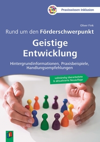 Cover-Abbildung für Rund um den Förderschwerpunkt Geistige Entwicklung (Softcover/Paperback) (99999---978-3-8346-6895-0)