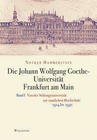Die Johann Wolfgang Goethe-Universität Frankfurt am Main
