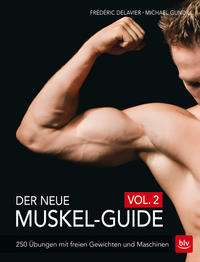 Der neue Muskel-Guide Vol. 2