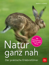 Natur ganz nah