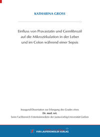 Einfluss von Pravastatin und Gemfibrozil auf die Mikrozirkulation in der Leber und im Colon während einer Sepsis