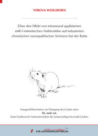 Über den Effekt von intraneural applizierten miR-1-mimetischen Nukleotiden auf induzierten chronischen neuropathischen Schmerz bei der Ratte