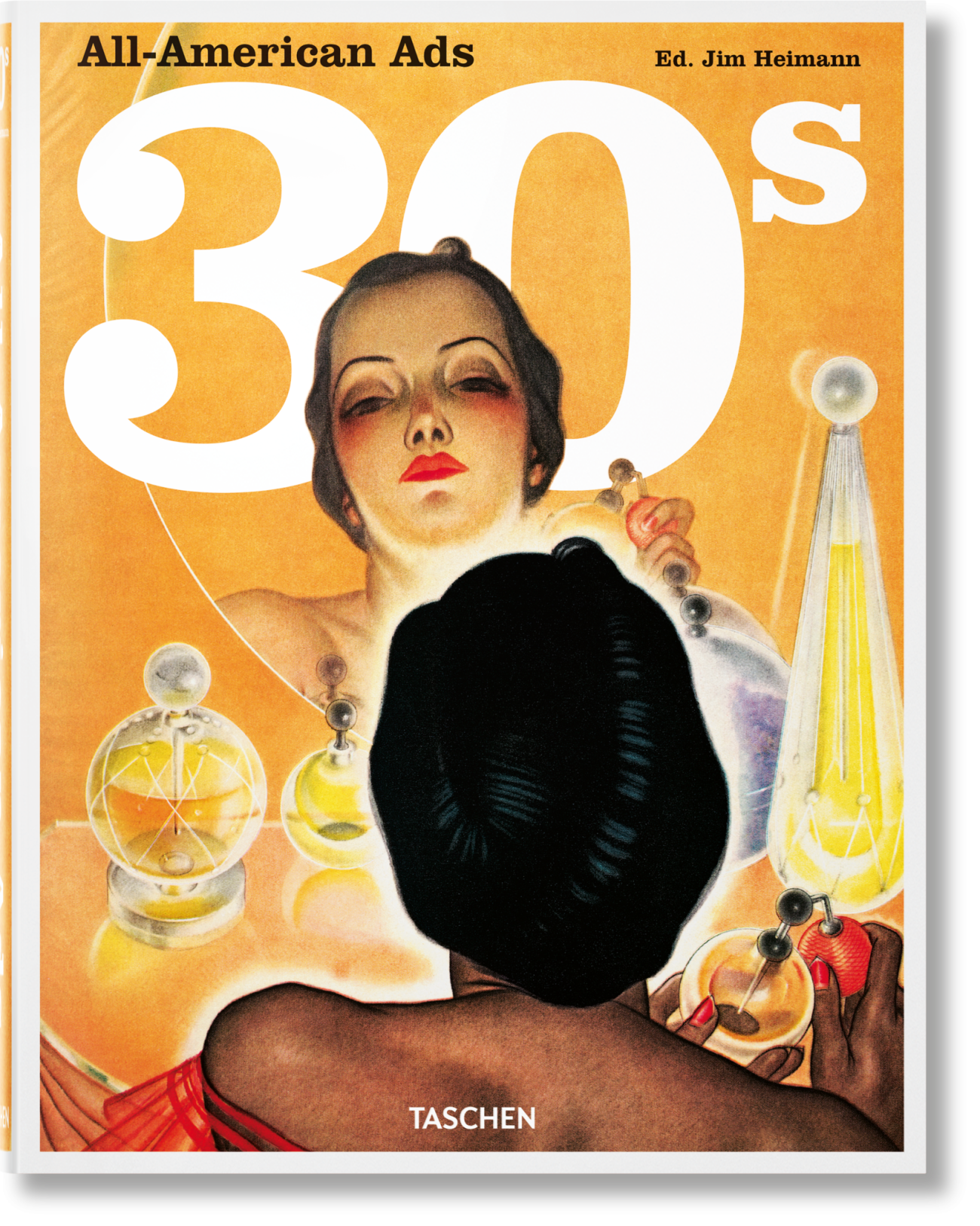 Cover-Abbildung für All-American Ads of the 30s (Hardcover) (99999---978-3-8365-8866-9)