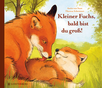 Cover-Abbildung für Kleiner Fuchs, bald bist du groß! (Hardcover) (99999---978-3-8369-6357-2)