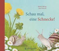 Cover-Abbildung für Schau mal, eine Schnecke! (Hardcover) (99999---978-3-8369-6361-9)